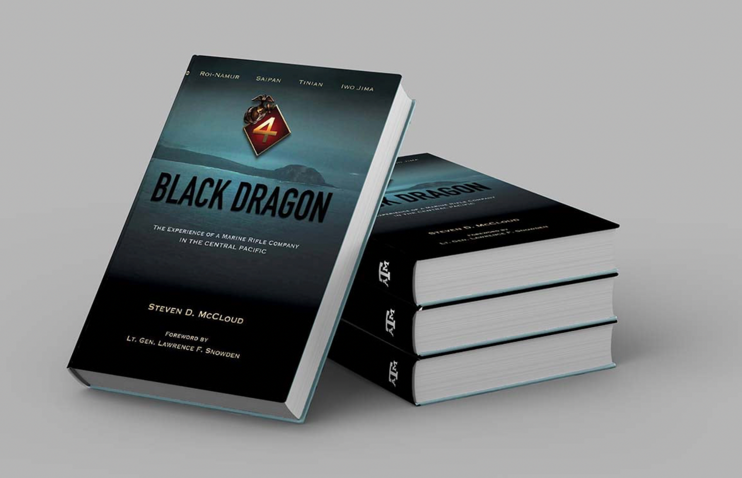 Author-Signed Edition, Black Dragon: The Experience of a Marine Rifle Company in the Central Pacific