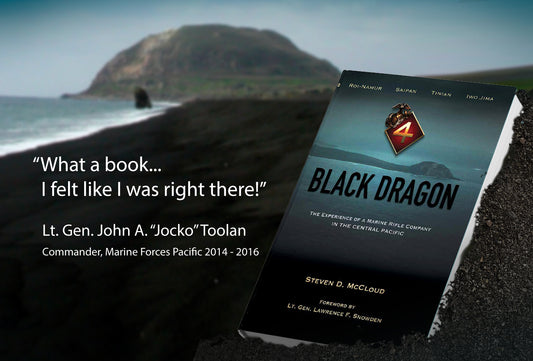 Author-Signed First Edition, Black Dragon: The Experience of a Marine Rifle Company in the Central Pacific